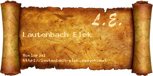 Lautenbach Elek névjegykártya